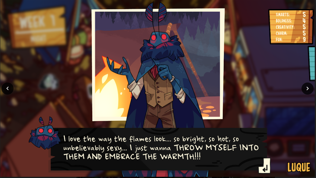 Dialogue from the game that reads "I love the way the flames look... so bright, so hot, so unbelievably sexy... I just wanna THROW MYSELF INTO THEM AND EMBRACE THE WARMTH!!!"